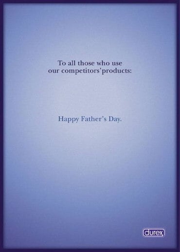 A classic example of a Durex Father's Day ads